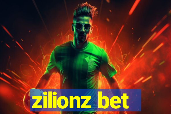 zilionz bet